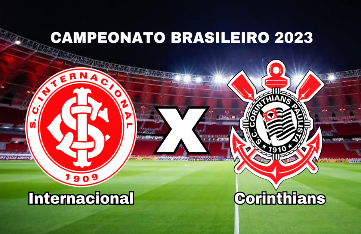 Internacional x Corinthians: Onde assistir, escalação e arbitragem